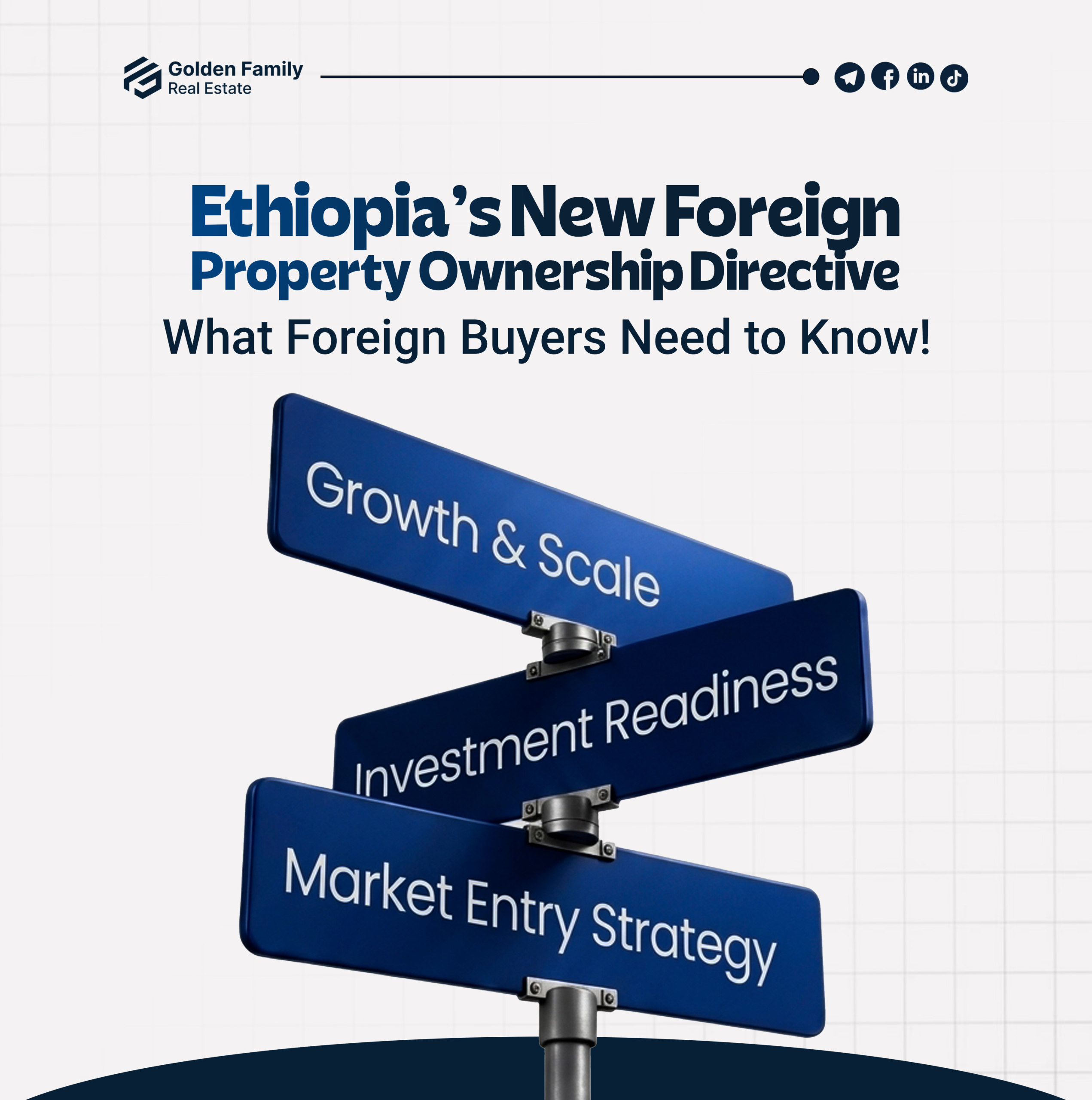Ethiopia’s New Foreign Property Ownership Directive: What Foreign Buyers Need to Know
